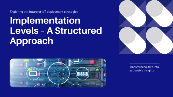 7.IoT Implementation