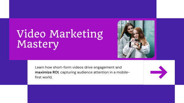 6.1 Video Marketing Mastery